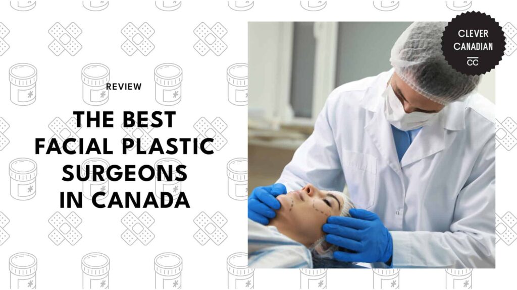 best-facial-plastic-surgeons-canada-featured-banner
