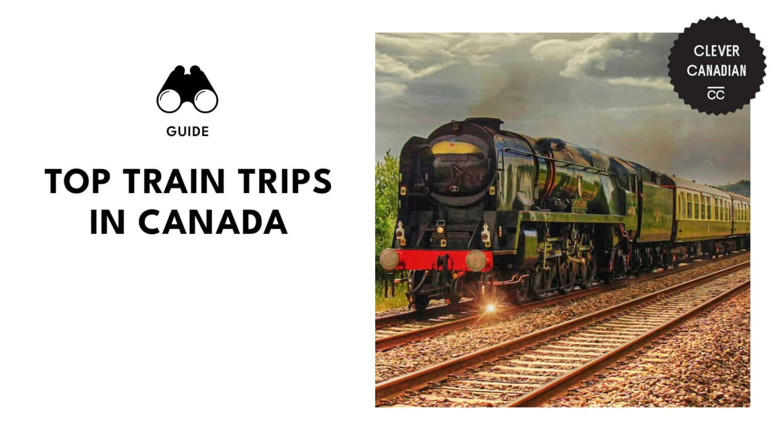 Canada’s Top 10 Scenic Train Journeys [2026 ]