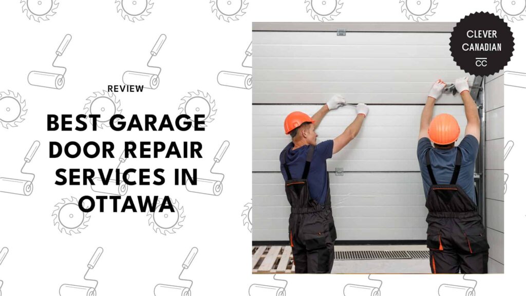 The 5 Best Garage Door Repair Services in Ottawa
