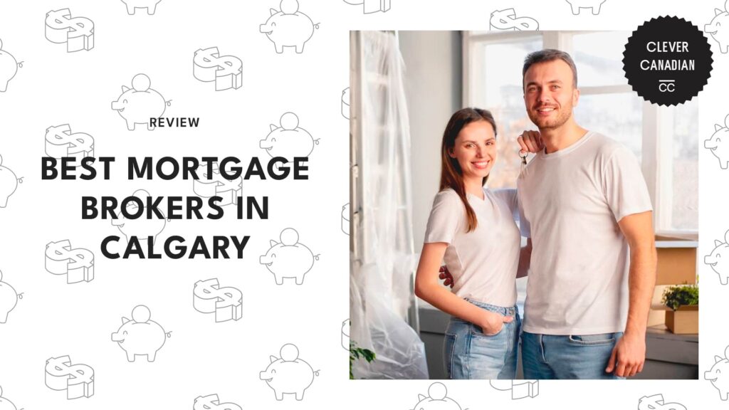 Top 5 Mortgage Brokers in Calgary