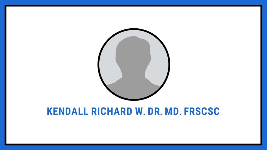 kendall-richard-w-dr-md-frscsc