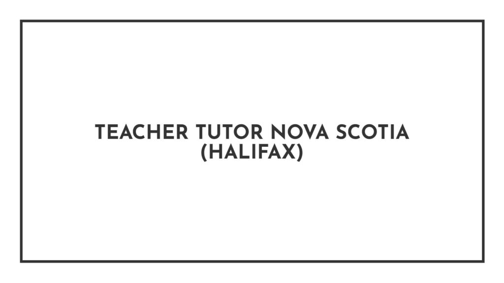 teacher-tutor-nova-scotia