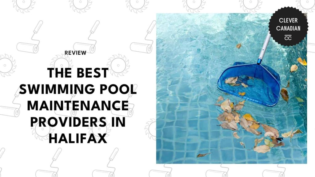 best-swimming-pool-maintenance-halifax