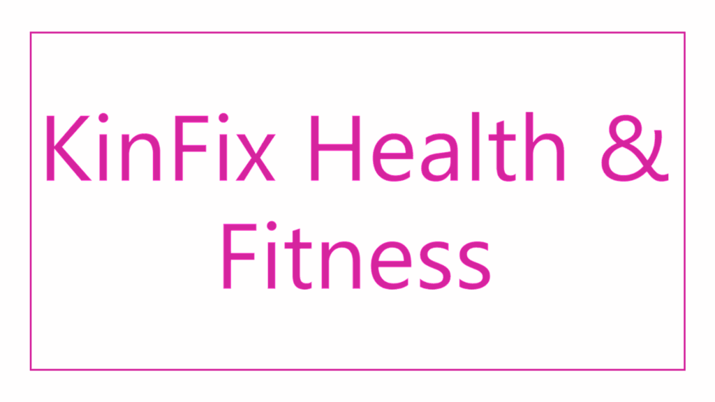 kinfix-health-fitness
